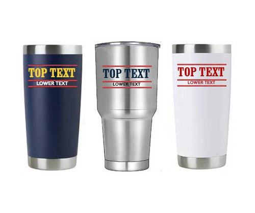 20 and 30 Ounce Tumblers - 